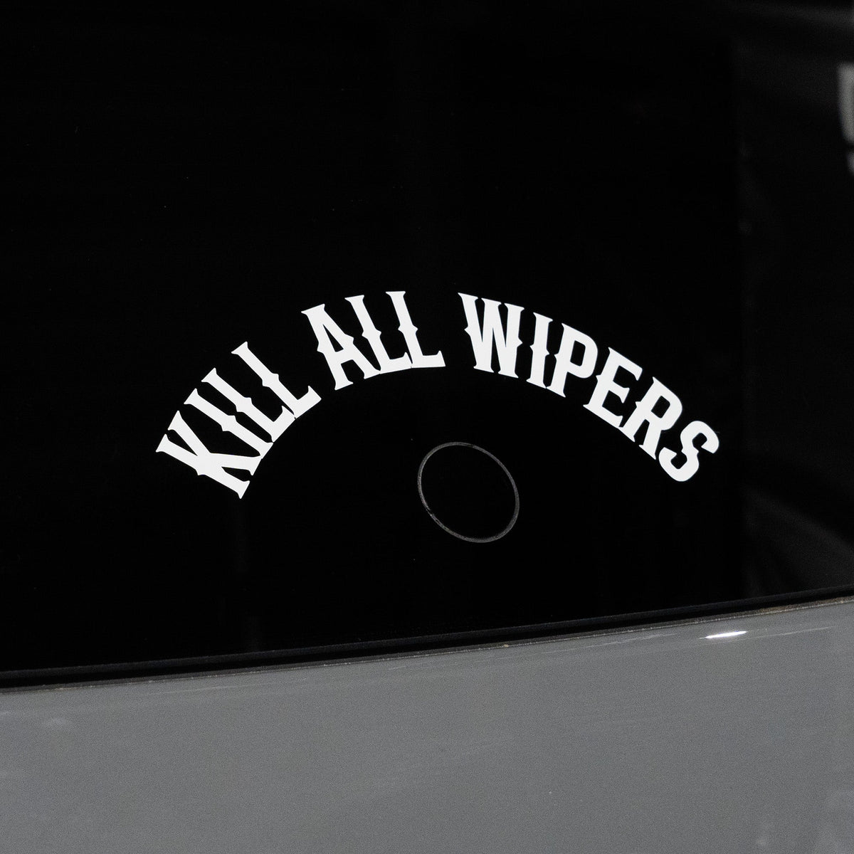 Kill All Wipers Sticker aus Premium ORACAL Folie